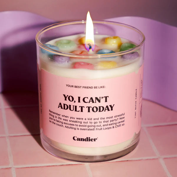 Yo, I Can't Adult Today