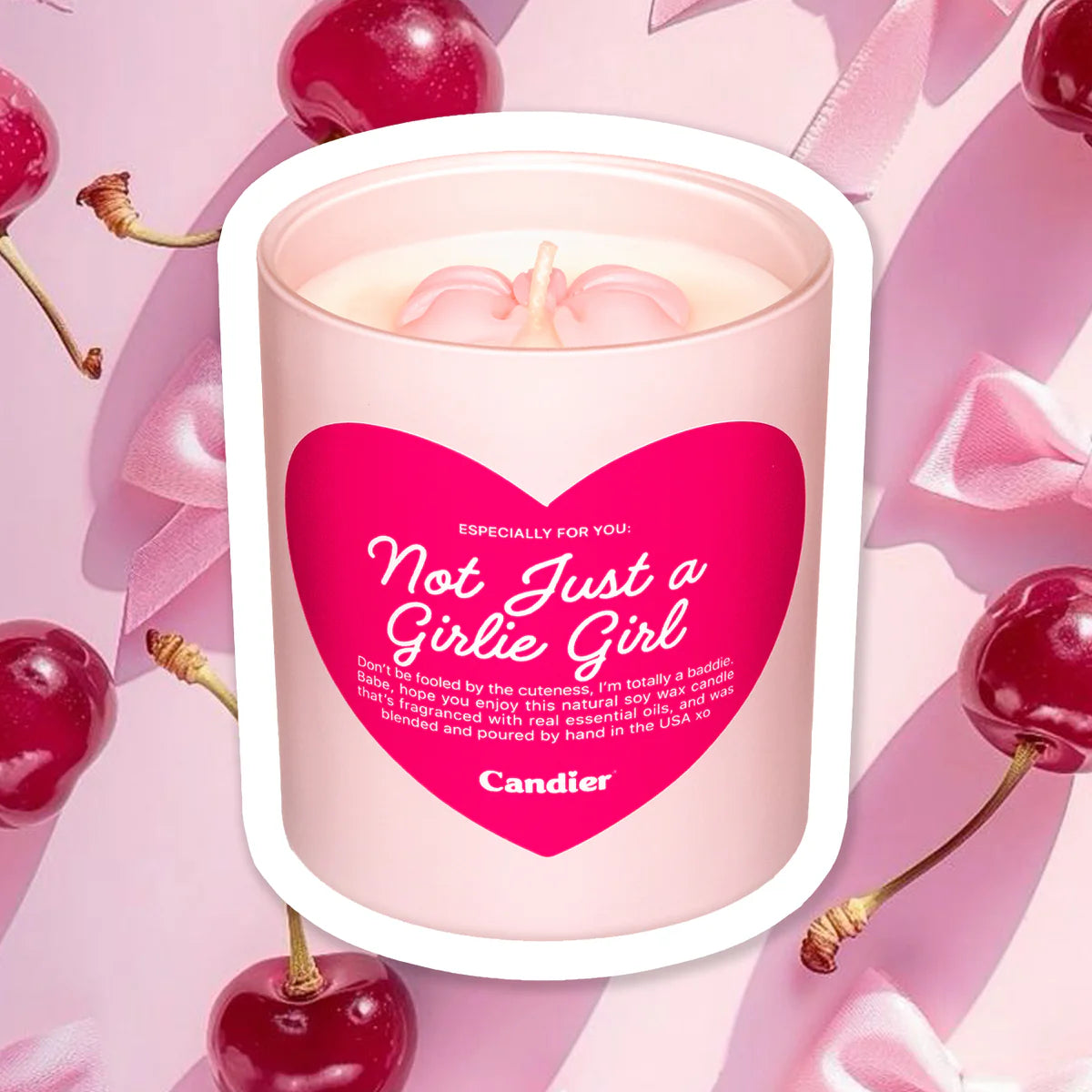 NOT JUST A GIRLIE GIRL CANDLE