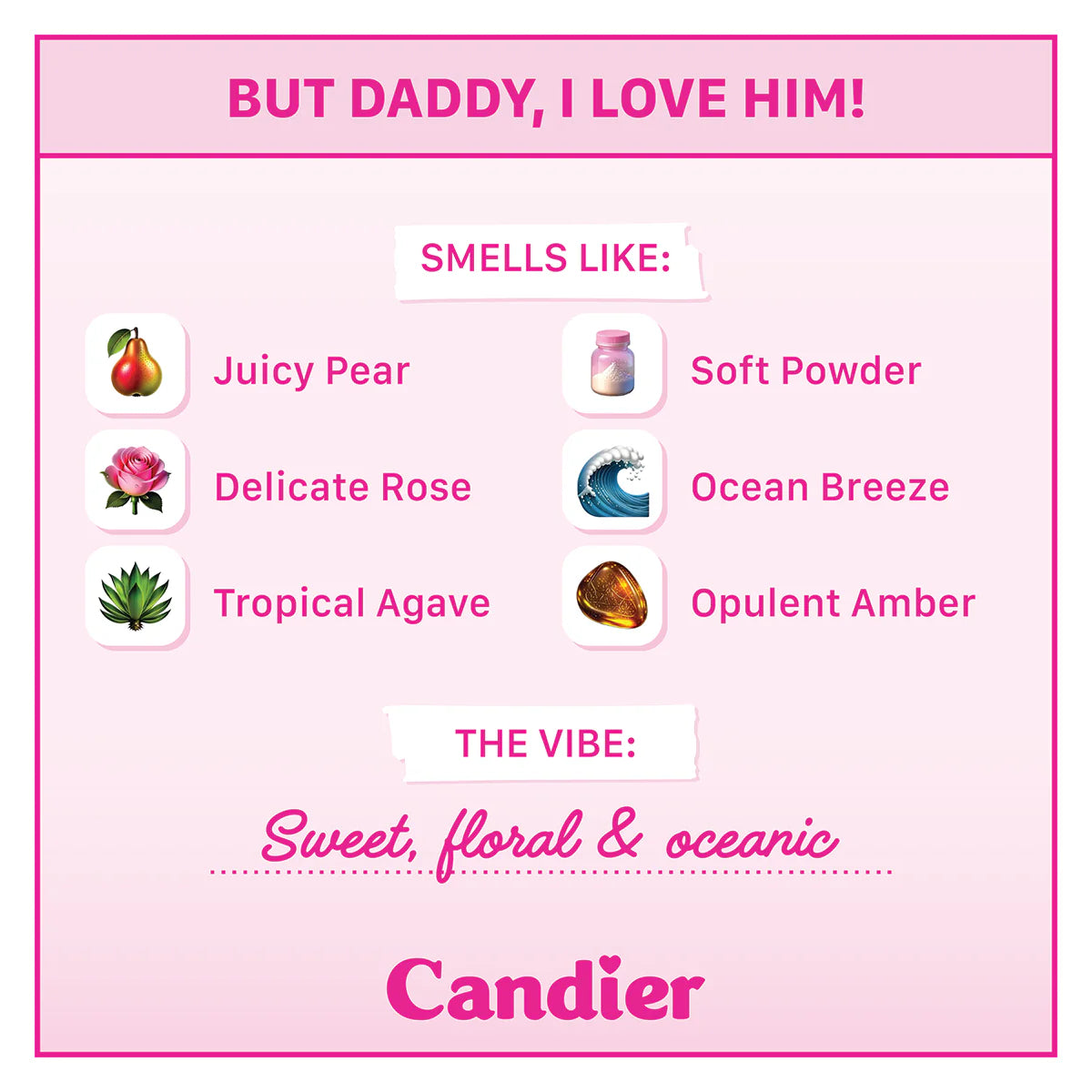 BUT DADDY I LOVE HIM CANDLE