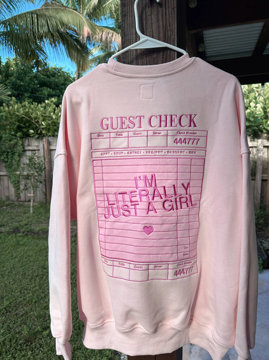 Literally Just A Girl Embroidered Crewneck